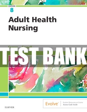 Adult Health Nursing 8th Edition Cooper Test Bank