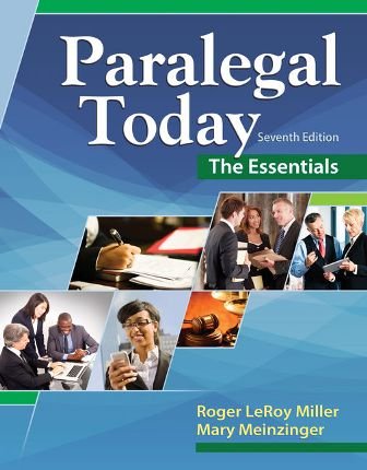 Paralegal Today: The Essentials 7th Edition