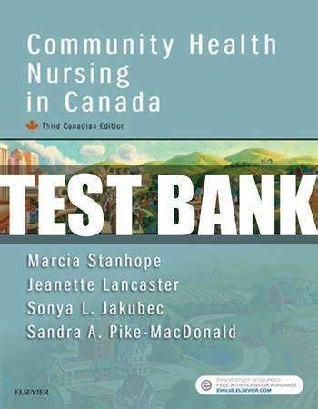Community Health Nursing in Canada 3rd Edition Stanhope Test Bank
