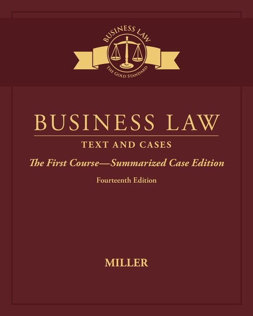Solution Manual For Business Law: Text & Cases