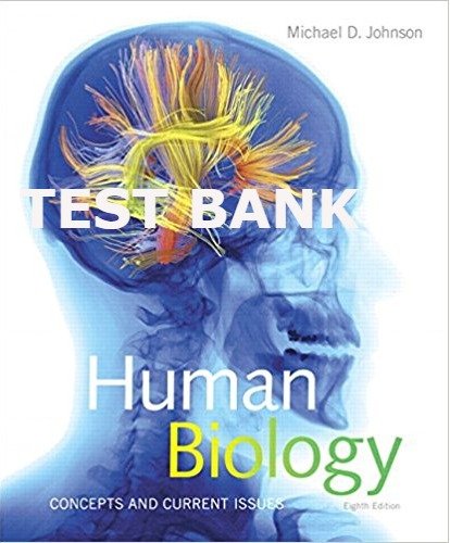 Human Biology: Concepts and Current Issues, 8th Edition