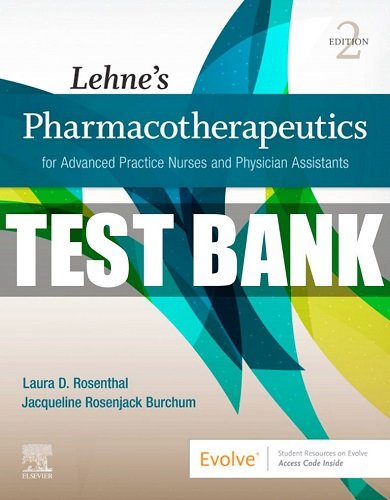 lehne’s pharmacotherapeutics for advanced practice nurses and physician assistants 2nd edition
