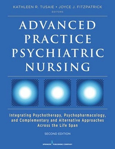 Advanced Practice Psychiatric Nursing 2nd Edition Tusaie Fitzpatrick Test Bank