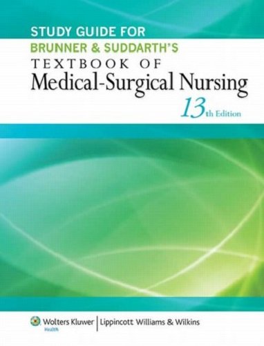 Brunner & Suddarth’s Textbook Of Medical-Surgical Nursing 13th Edition By Hinkle Cheever Test Bank