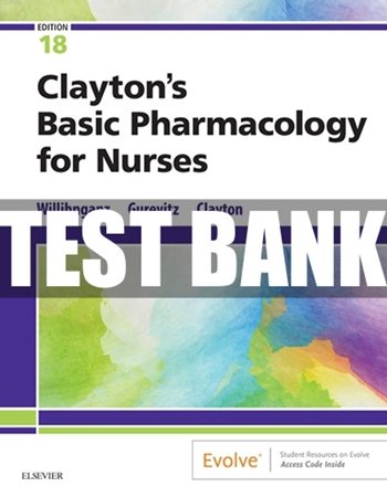 Claytons Basic Pharmacology for Nurses 18th Edition