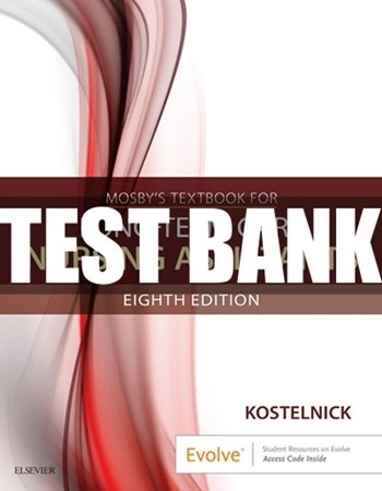 Textbook for Long Term Care Nursing Assistants 8th Edition Kostelnick